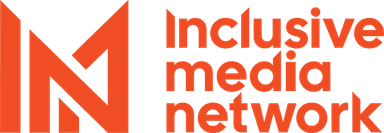Inclusive Media Network